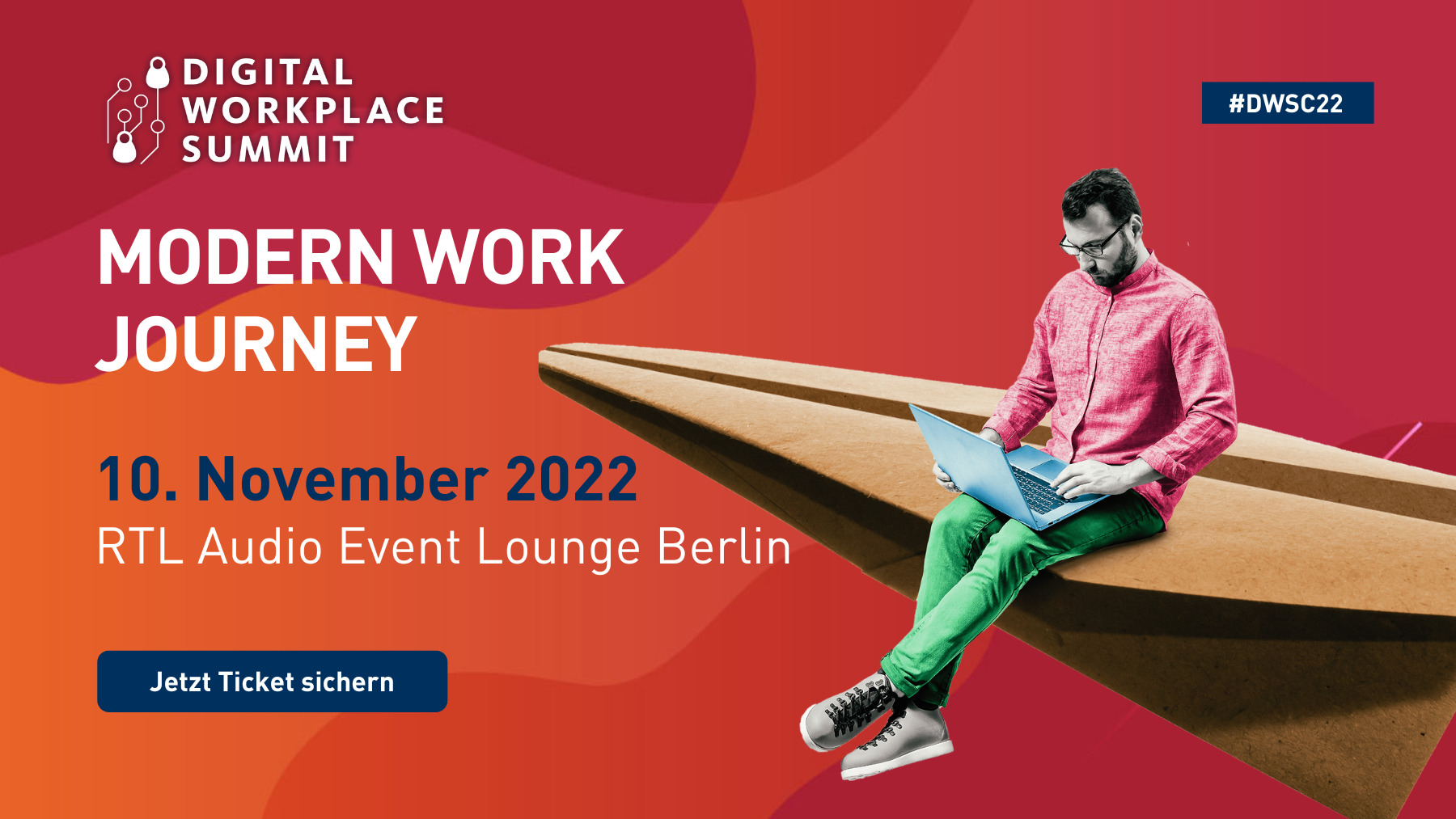 Modern Work Journey beim Digital Workplace Summit 22 am 10.11.2022. Seien Sie in Berlin mit dabei!